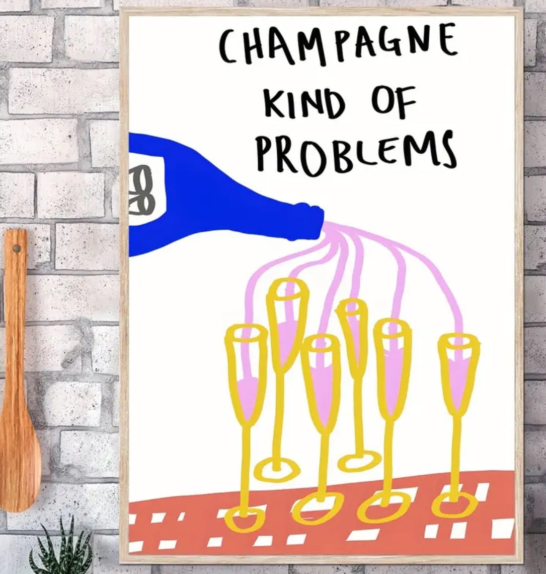 Champagne Problems Print